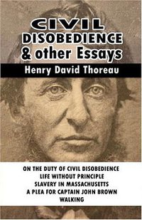 Civil Disobedience and Other Essays (BN Publishing 2006)