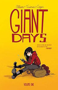 Giant Days, Vol. 1 (BOOM! Box 2015)
