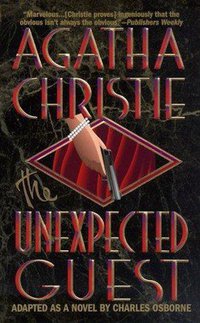 The Unexpected Guest (St. Martin's Minotaur 1999)