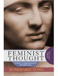 Feminist Thought (Westview Press 2008)