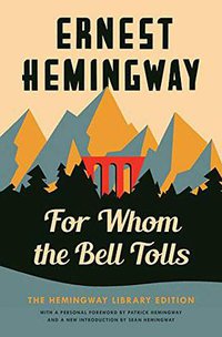 For Whom the Bell Tolls (Scribner 2019)