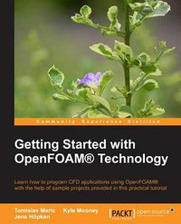 Getting Started with OpenFOAM® Technology