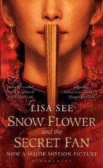 Snow Flower and the Secret Fan (Bloomsbury Publishing)