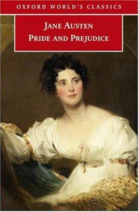 Pride and Prejudice (Oxford University Press, USA 2004)