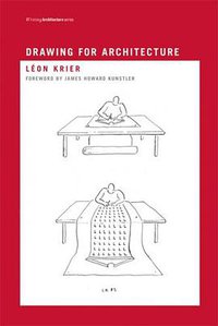 Drawing for Architecture (The MIT Press 2009)
