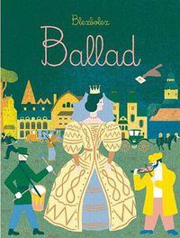 Ballad (Enchanted Lion Books 2013)