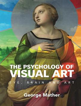 The Psychology of Visual Art