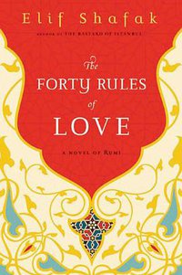 The Forty Rules of Love (Viking Adult 2010)