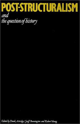 Post-Structuralism and the Question of History