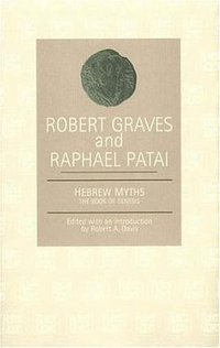 Hebrew Myths: The Book of Genesis (Paul & Co Pub Consortium 2004)
