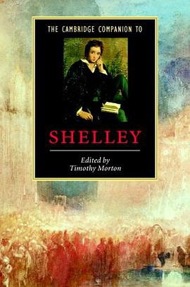 The Cambridge Companion to Shelley
