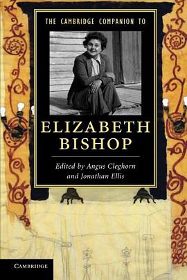 The Cambridge Companion to Elizabeth Bishop