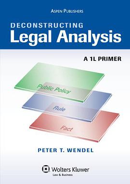 Deconstructing Legal Analysis
