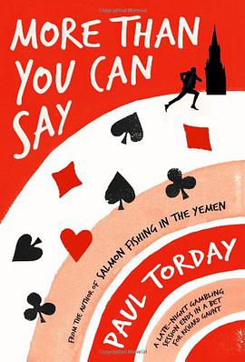 More Than You Can Say. by Paul Torday