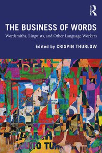 The Business of Words
