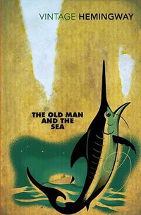 The Old Man and the Sea (Vintage 2000)