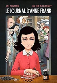 Le Journal d'Anne Frank: Roman graphique