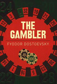 The Gambler (Arcturus Publishing 2016)