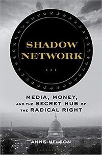 Shadow Network (Bloomsbury Publishing 2019)