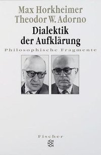 Dialektik der Aufklärung (Fischer 1988)