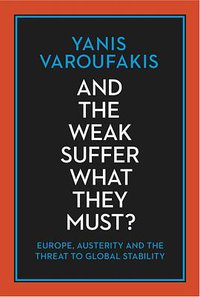 And The Weak Suffer What They Must?