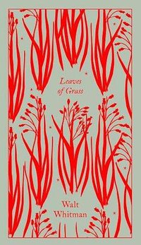 Leaves of Grass (Penguin Classics 2017)