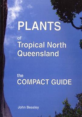 Plants of Tropical North Queensland
