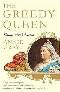 The Greedy Queen (PROFILE BOOKS 2017)