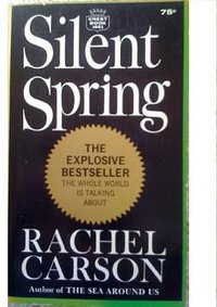 Silent Spring (Fawcett Crest Book 1962)