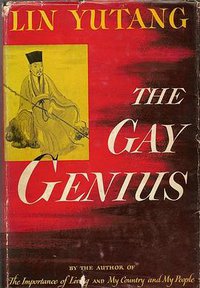 The Gay Genius (The John Day Company 1947)