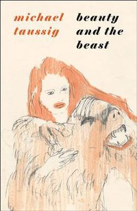 Beauty and the Beast (University Of Chicago Press 2012)