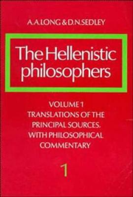 The Hellenistic Philosophers, Vol. 1