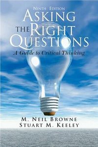 Asking the Right Questions (Prentice Hall 2009)