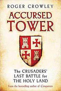 Accursed Tower (Yale University Press 2019)