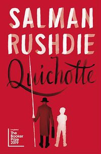 Quichotte (Jonathan Cape 2019)