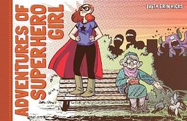 The Adventures of Superhero Girl