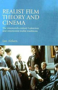 Realist Film Theory And Cinema