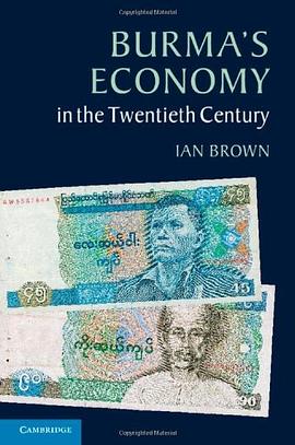 Burma's Economy in the Twentieth Century