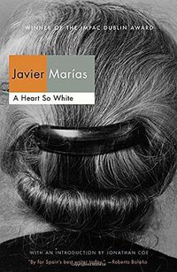 A Heart So White (Vintage Books 2013)