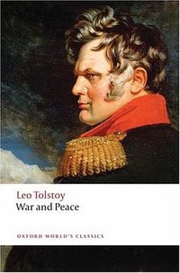 War and Peace (Oxford World's Classics) (Oxford Paperbacks 2008)