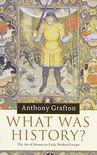 What was History? (劍橋大學出版社 2007)