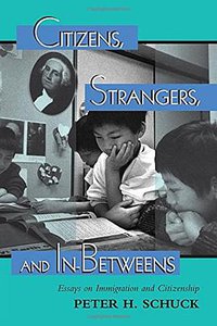 Citizens, Strangers, And In-betweens