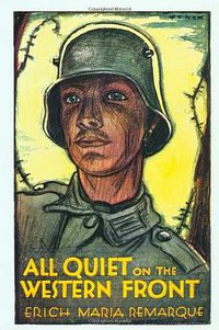 All Quiet on the Western Front (Little, Brown and Company 1975)