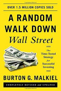 A Random Walk down Wall Street (W. W. Norton & Company 2016)