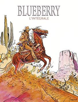 Blueberry - Intégrales - tome 0 - Blueberry - Intégrale complète