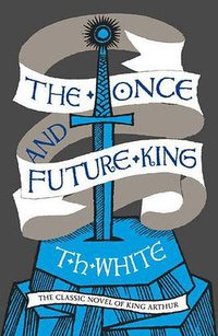 The Once and Future King (Harper Voyager 2015)