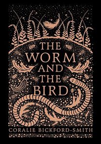 The Worm and the Bird (Penguin Books 2017)