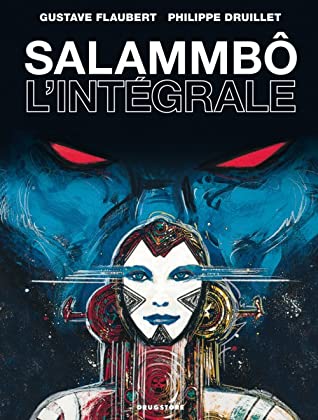 Salammbô, L'intégrale