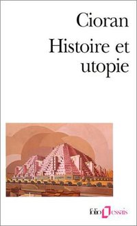 Histoire et utopie (加利瑪出版社 1987)