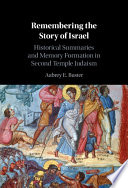 Remembering the Story of Israel Remembering the Story of Israel